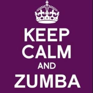 Keep Calm and Zumba