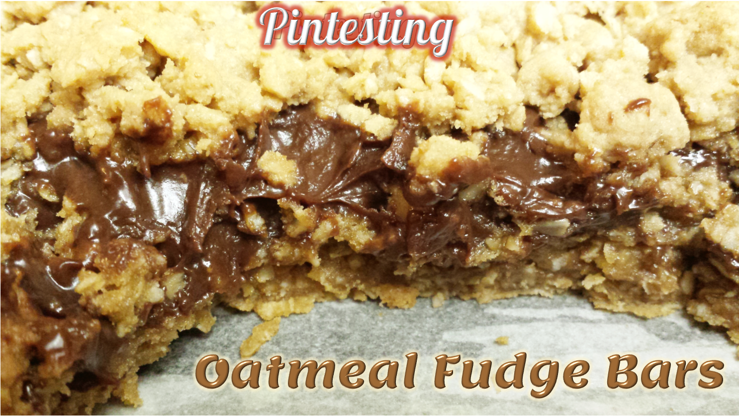 Pintesting Oatmeal Fudge Bars