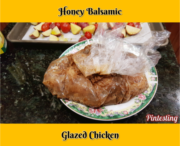 Pintesting Honey Balsamic Chicken