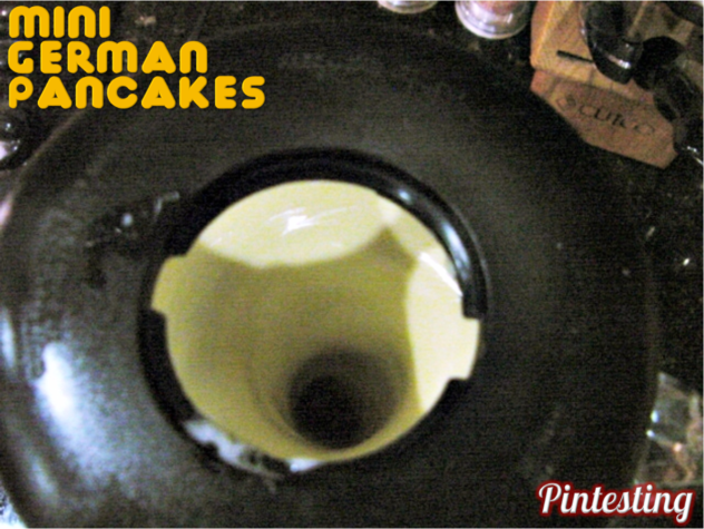 Pintesting Mini German Pancakes